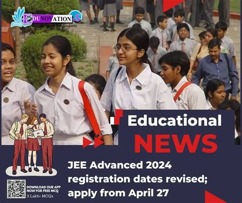 Jee Advanced Registration Dates Revised Apply From April