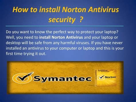 Ppt How To Install Norton Security And Norton Antivirus Setup