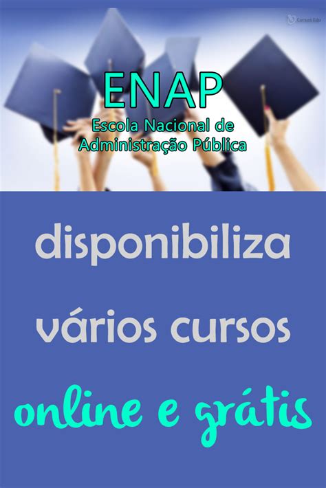 A Escola Nacional De Administra O P Blica Enap Disponibiliza