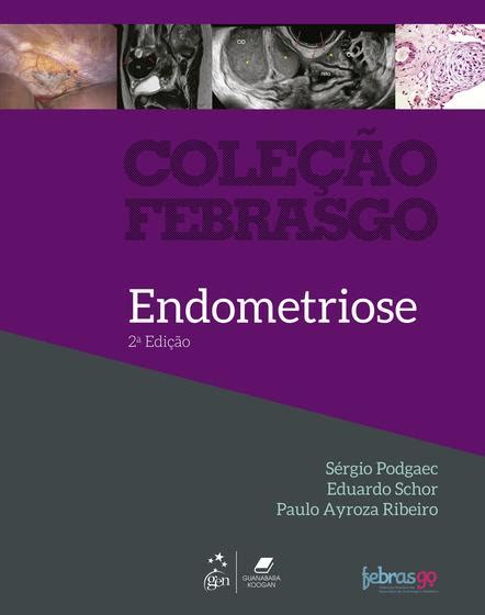 Livro Cole O Febrasgo Endometriose Livros De Medicina Magazine