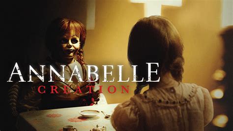 Watch Or Stream Annabelle Creation