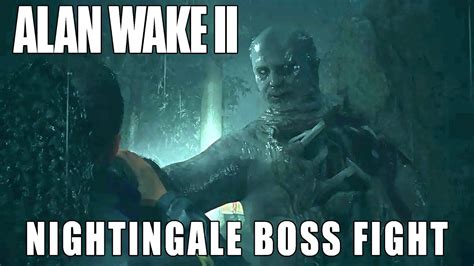 Alan Wake Nightingale Boss Fight Youtube