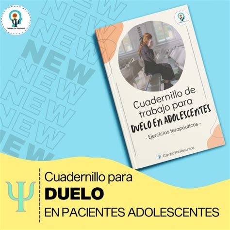 Cuadernillo De Duelo En Adolescentes Campo Psi Recursos