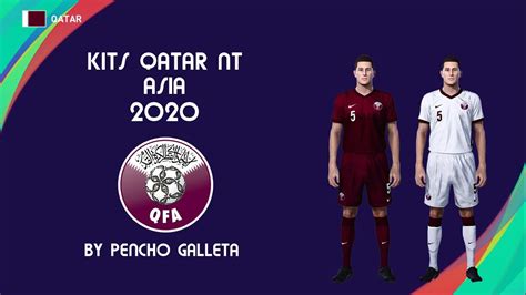 QATAR NT KITS 2020 SELECCIONES NACIONALES PES 2021 PS4 YouTube