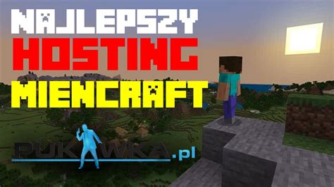 Najlepszy Hosting Serwera Minecraft YouTube