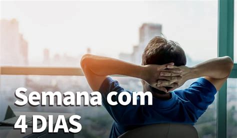 Semana De Trabalho Passar A Ter Dias