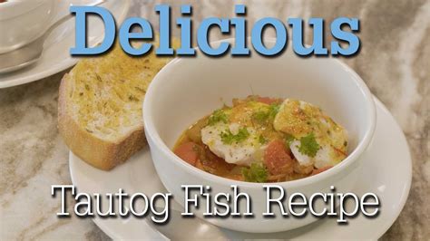 Cooking The Catch Braised Blackfish Tautog Dish YouTube