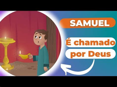 Samuel É chamado por Deus História bíblica para crianças YouTube