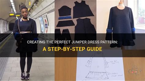 Creating The Perfect Jumper Dress Pattern A Step By Step Guide Shunvogue