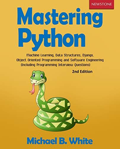 Mastering Python Machine Learning Data Structures Django Object