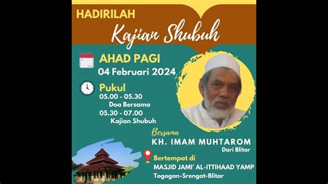 LIVE Kajian Shubuh Bersama KH Imam Muhtarom Dari Blitar YouTube