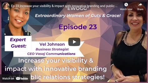 Ep 23 Increase Your Visibility And Impact With Innovative Branding And