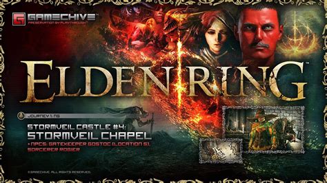 Elden Ring Stormveil Castle Chapel Npcs Rogier Gatekeeper Gostoc