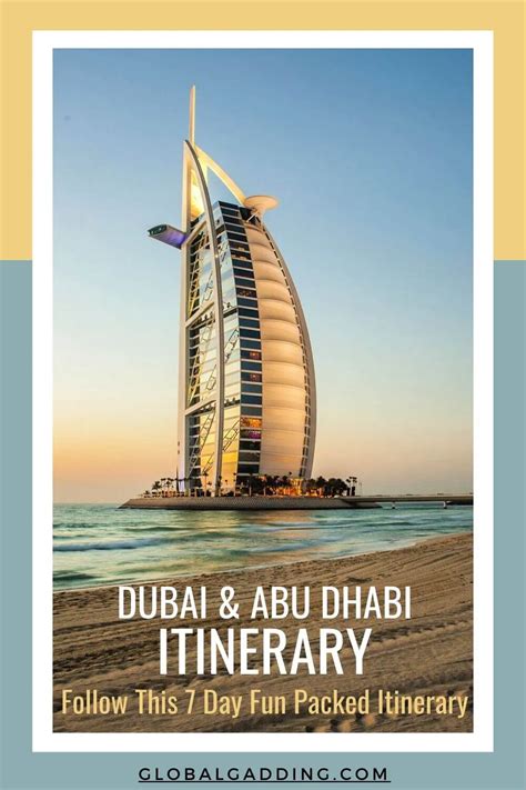 Dubai And Abu Dhabi Itinerary For First Timers Global Gadding Dubai