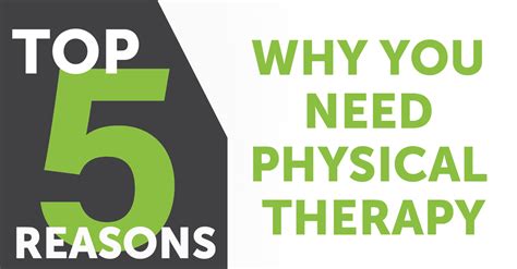 Top 5 Reasons Why You Need Physical Therapy PT ME