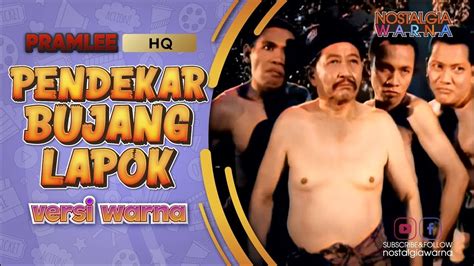 Pendekar Bujang Lapok Hq Pramlee Versi Warna Full Youtube