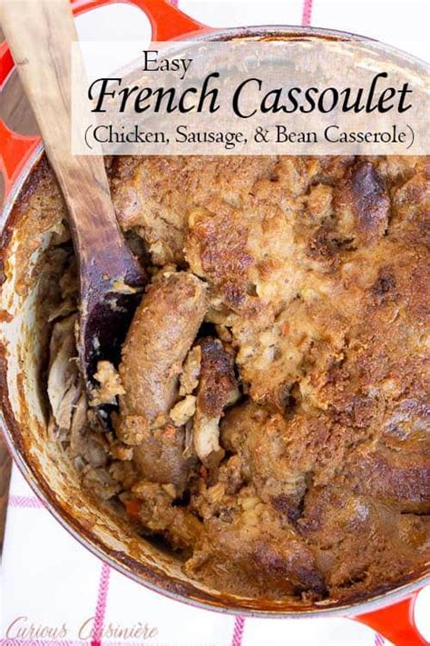 Easy French Cassoulet With Chicken • Curious Cuisiniere