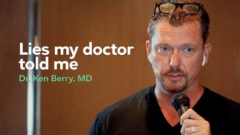 Preview Lies My Doctor Told Me Presentation With Dr Ken Berry