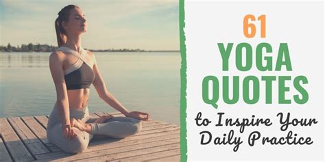 61 Yoga Quotes To Inspire Your Daily Practice