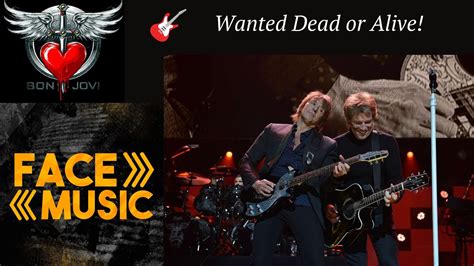 Bon Jovi Wanted Dead Or Alive Youtube