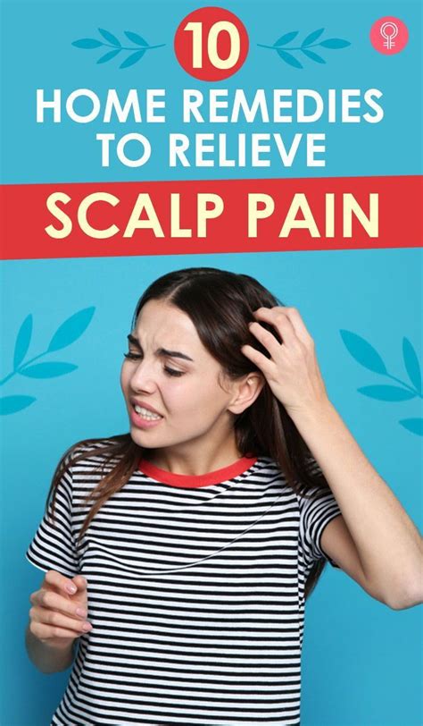 10 Home Remedies To Relieve Scalp Pain – Fitforallages.com