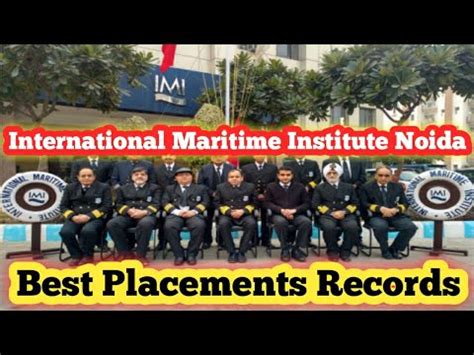 International Maritime Institute Noida Imi Noida Imi Best Placement