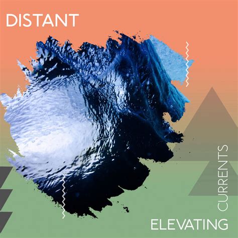 Zzz Distant Elevating Currents Zzz Album By Sleep Waves Spotify