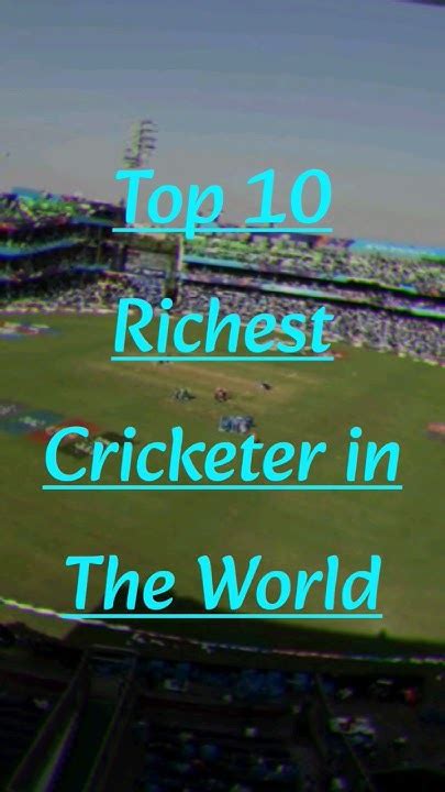 Top 10 Richest Cricketer In The World 🥇🥇🥈🥉🏏🏏🏏🌍🌍🌍 Youtube