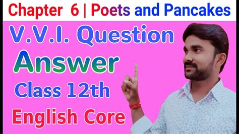 Class Th Chapter Poets And Pancakes Question Answer English