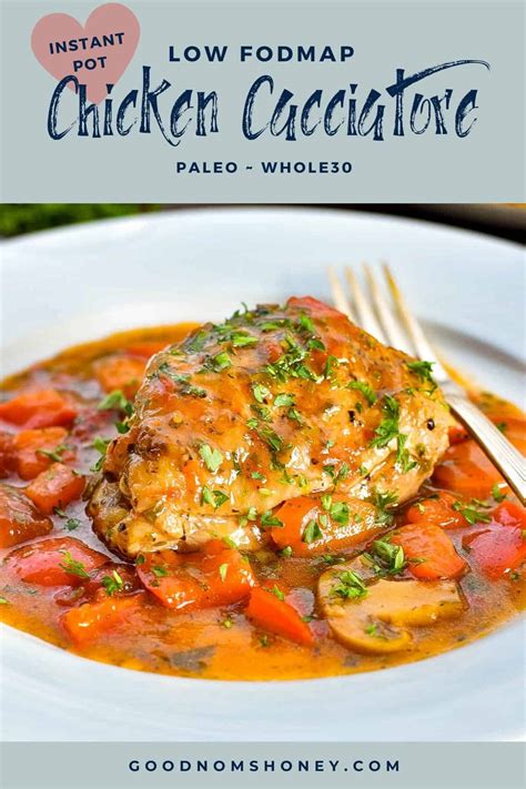 Low Fodmap Instant Pot Chicken Cacciatore Paleo Whole Good Noms