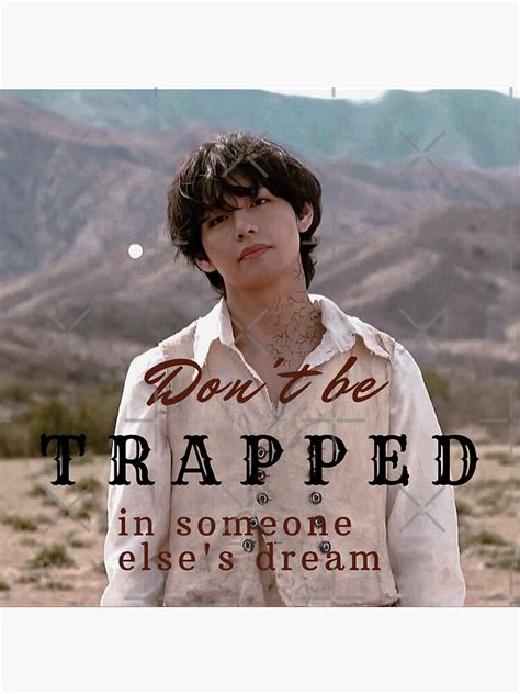 Bts Taehyung V On Dont Be Trapped In Someone Elses Dream Sticker