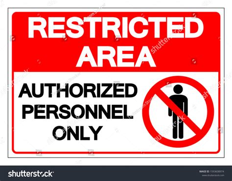 Restricted Area Authorized Personnel Only Symbol Stock Vector Royalty Free 1593608974