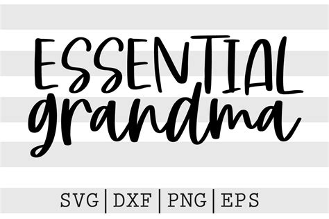 Essential Grandma Svg Graphic By Spoonyprint · Creative Fabrica