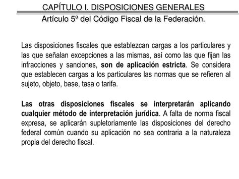 PPT CAPÍTULO I DISPOSICIONES GENERALES Artículo 1º del Código Fiscal