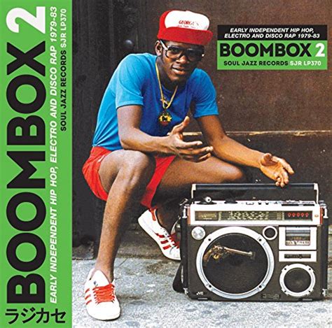 Couter Soul Jazz Records Presents Boombox Early Independent Hip Hop