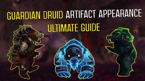 Guardian Druid Artifact Appearances Legion Druid Bear Forms Claws Of Ursoc Artifact