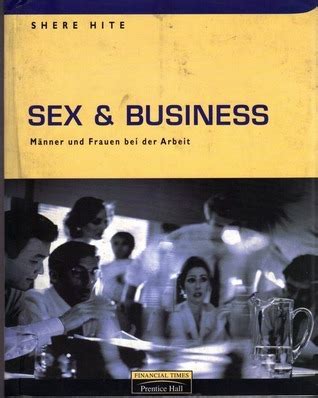 Sex Business By Shere Hite Goodreads