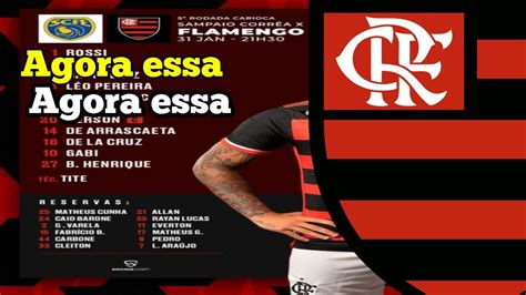 Agora VAI Veja Escala O Do Flamengo Contra O Sampaio Corr A YouTube