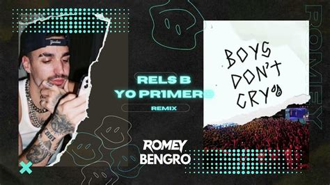 Rels B Yo Pr1mero Romey And Bengro Remix Youtube