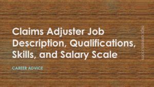 Claims Adjuster Job Description Skills And Salary