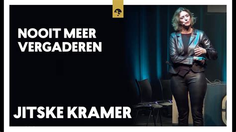 Nooit Meer Vergaderen Jitske Kramer Te Zwolle YouTube