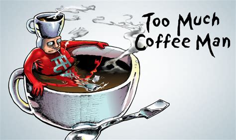 Too Much Coffee Man by Shannon Wheeler for August 04, 2023 - GoComics