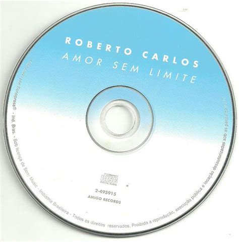 Cd Roberto Carlos Amor Sem Limite Colecionadores Discos