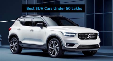 Best SUV in India 2021 – Cars between 20 and 50 Lakhs - News Enrol