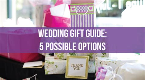 Wedding T Guide 5 Possible Options Ella Celebration