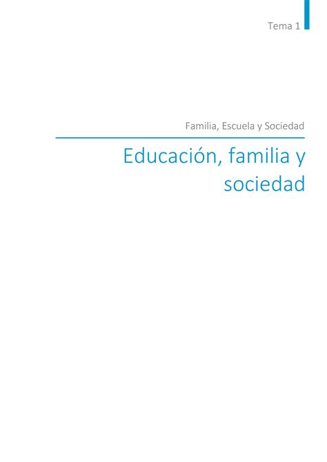 Tema1 temario Tema 1 EducaciÛn familia y sociedad Familia Escuela