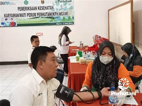 Perhutani Perhutani Ngawi Gandeng Dinas Kesehatan Lakukan Chek