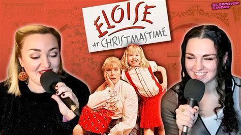 Eloise At Christmastime 2003 Sleepover Cinema Podcast Youtube