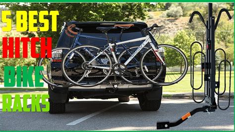 Best Hitch Bike Racks Of 2023 Top 5 Best Hitch Bike Racks In 2023