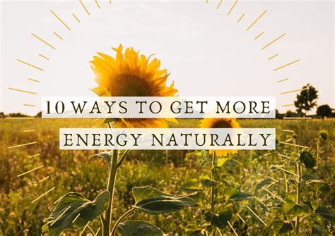 10 Ways to get More Energy Naturally - Earthy Vibes